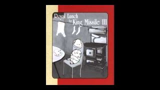 King Missile III  Failure 1998 FULL ALBUM