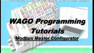 WAGO-I/O-PRO (CODESYS 2.3): Modbus Master Configurator