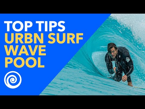 Top Tips: URBN SURF Wave Pool 1st-Timers