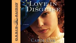 "Love in Disguise" by Carol Cox - Ch. 1