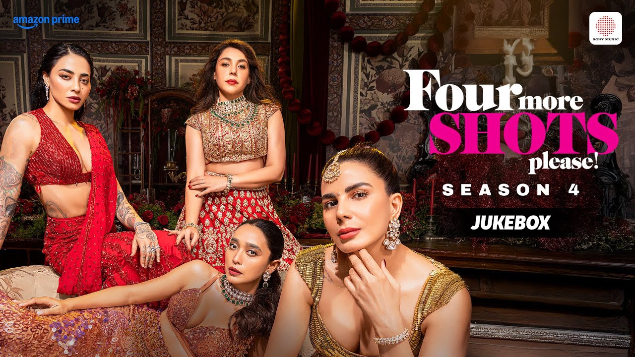 Four More Shots Please! (Season 4) | Jukebox | Sayani G, Kirti K, Bani J, Maanvi G