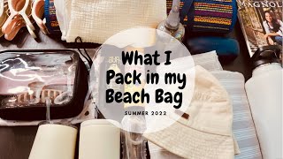WHAT I PACK IN MY BEACH BAG|Summer 2022