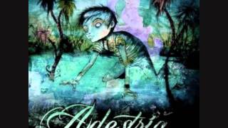 Adestria - Concrete Eyes and Ivory Smiles Oh The Places You'll Go [EP]
