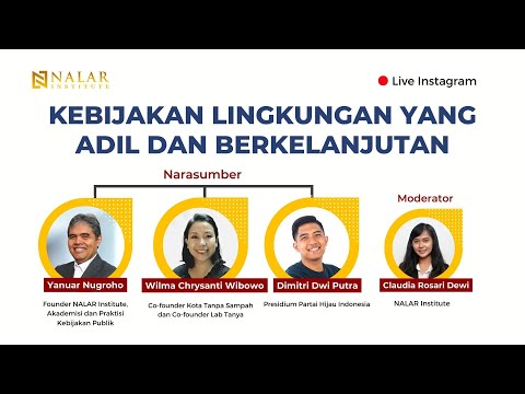 NALAR Ep. 113. KEBIJAKAN LINGKUNGAN YANG ADIL DAN BERKELANJUTAN