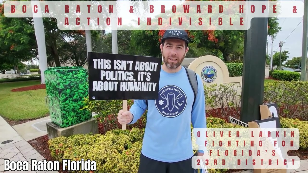 Oliver Larkin Boca Raton & Broward Hope & Action Indivisible Speaking Out Against Detention Camps