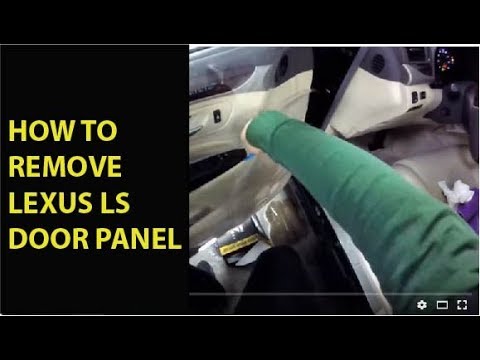 How to remove door panel from LS460