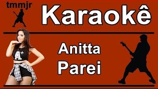 Anitta Parei Karaoke