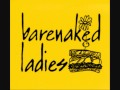 Barenaked Ladies - Off The Hook