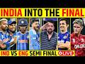 INDIA VS ENGLAND SEMI FINAL LIVE INDIA INTO THE FINAL INDIA NE ENGLAND KO THOKA T20worldcup2026