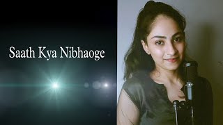 Saath kya nibhaoge ( Tum toh thehre pardesi ) Altafraja  Female Version Nitika Jain Music