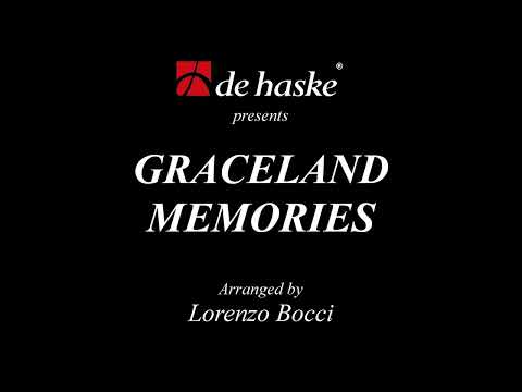 Graceland Memories – arranged by Lorenzo Bocci