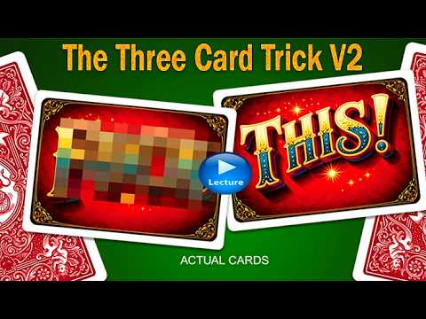 Voir la vidéo de The Three Card Trick V2 - Adult Version