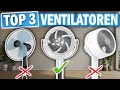 Beste STANDVENTILATOREN 2025 Im Vergleich Die 3 Besten Ventilatoren 2025