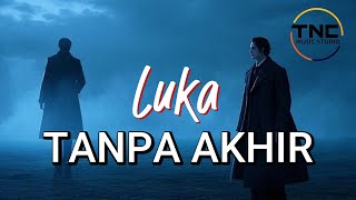 Download lagu Luka Tanpa Akhir | Lagu Sedih yang Menghancurkan Hati | Kisah Cinta yang Tak Terlupa mp3 Download lagu Luka Tanpa Akhir | Lagu Sedih yang Menghancurkan Hati | Kisah Cinta yang Tak Terlupa mp3