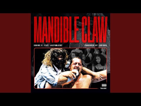 Mandible Claw (feat. JaeFrmJerz & Ludious Productions)