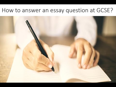 Answering a GCSE essay question