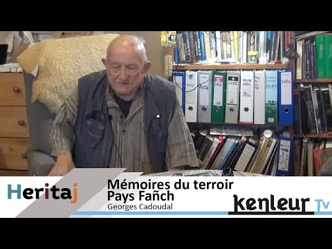 🎥 🎤 Mémoires du terroir – Pays Fañch – Georges Cadoudal