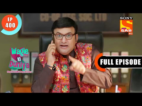 Party At Home  - Wagle Ki Duniya - Ep 400 - Full Episode - 11 July  2022