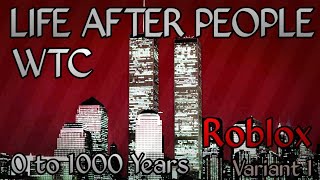 Life After People Roblox Th Clip - roblox life after people world trade center