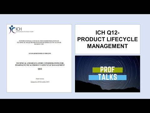 ICH Q12 Produktlebenszyklusmanagement