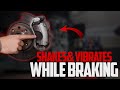 7 Reasons Your Car Shakes And Vibrates While Braking