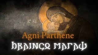 Download lagu Agni Parthene in the Gothic language mp3