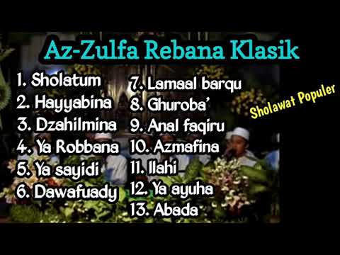 Az zulfa Rebana Klasik "Full Sholawat"