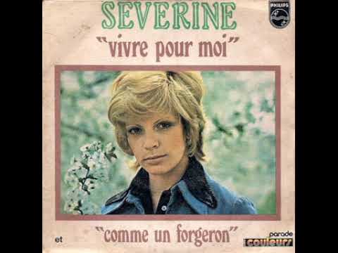 Séverine - Vivre pour moi (1971 - HQ)
