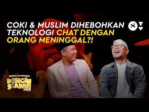Coki dan Muslim Heboh Teknologi Chat dengan Orang Meninggal?! | Pingin Siaran Show Episode 08
