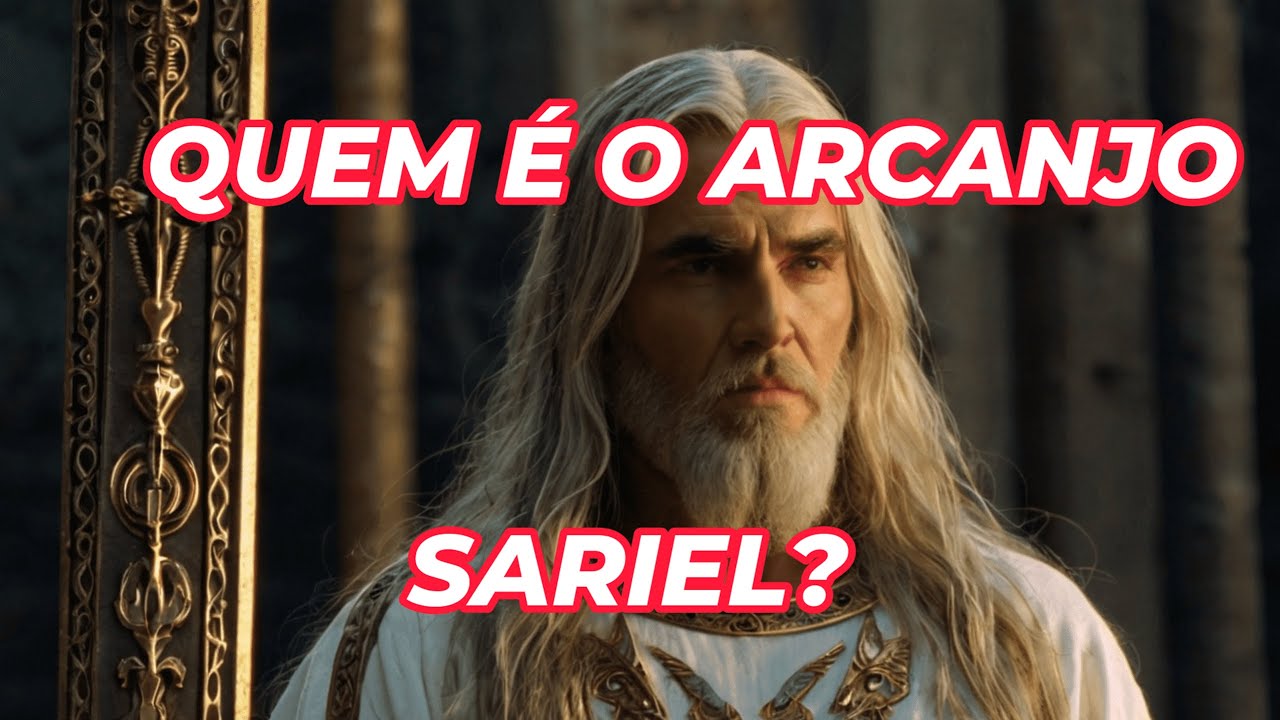 Quem é o Arcanjo Sariel?