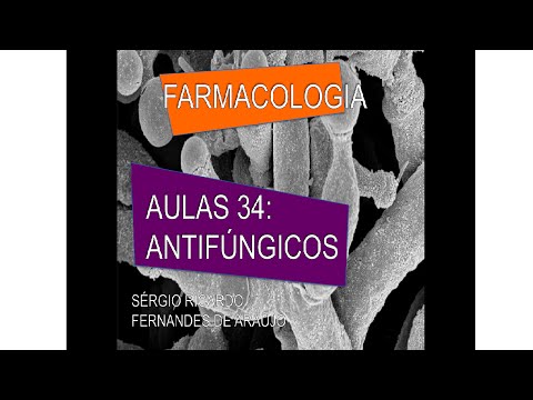 Curso de Farmacologia: Aula 34 - Antifungicos - Parte I