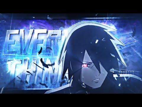 Everything 💙 I "Naruto" (+Project-File) [AMV/EDIT] Quick 4K!