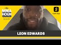 Leon Edwards Explains Why Ian Machado Garry Was Kicked Out of His Gym | The MMA Hour