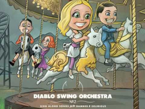 Diablo Swing Orchestra 02 - A Rancid Romance