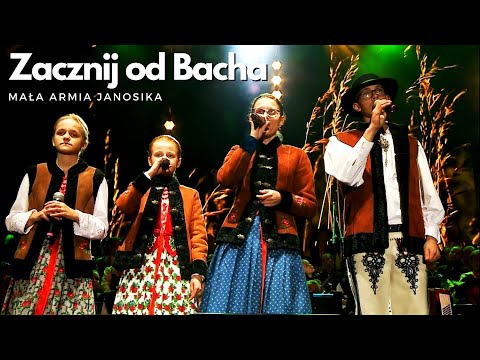 Zacznij od Bacha- MAŁA ARMIA JANOSIKA (I Największa Góralska Majówka dla Jana Pawła II - Raba Wyżna)