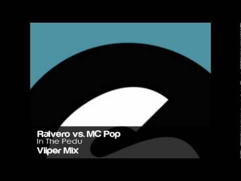 Ralvero vs. MC Pop - In The Pedu (Viiper Mix)
