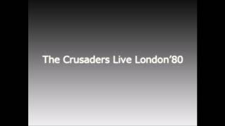The Crusaders live In London '80〜The Hustler