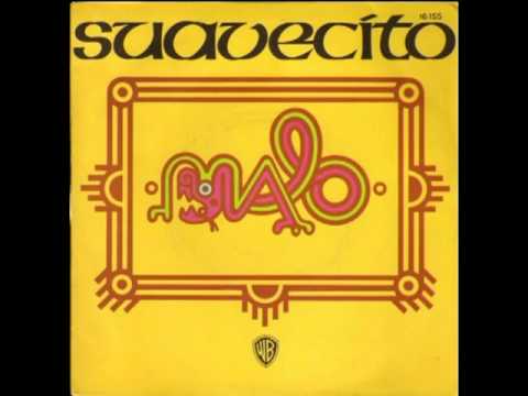 Malo - Suavecito (1972)