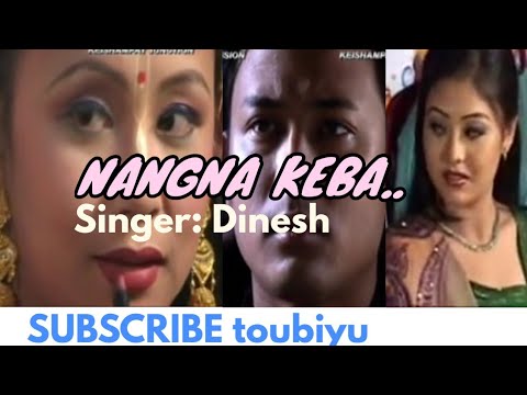 Nangna Keba | Dinesh,Kaiku, Binata| Manipuri music Video album release
