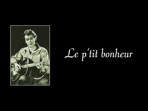 LE P’TIT BONHEUR – version de 1951 – avec paroles