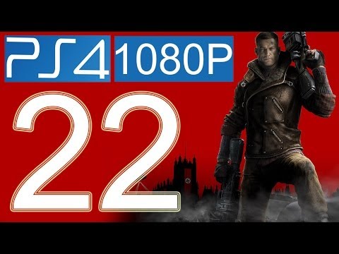 Wolfenstein The New Order Walkthrough Part 22 PS4 1080p HD Gameplay let's play - No Commentary
