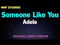 Adele - Someone Like You (Karaoke Lower Key)