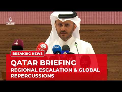 Qatar FM spokesperson: Any escalation in the region will have repercussions around the world