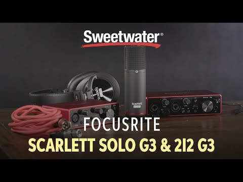 Focusrite Scarlett Solo Gen3 and 2i2 Gen3 Audio Interfaces Overview
