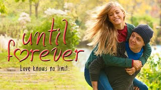 Until Forever (2016) | Full Movie | Stephen Anthony Bailey | Madison Lawlor | Jamie Anderson video
