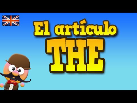 EL ARTÍCULO "THE" - INGLÉS PARA NIÑOS CON MR.PEA - ENGLISH FOR KIDS