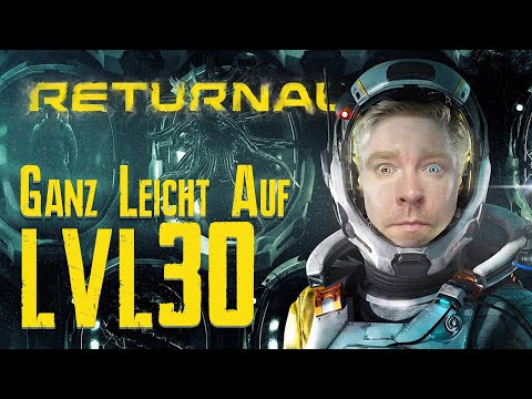 👽 RETURNAL - Super einfach LEISTUNGSLEVEL 30 erreichen - Anpassung an Umstände Trophäe - Tipps