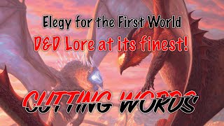 Fizban's Treasury of Dragons: Elegy for the First World