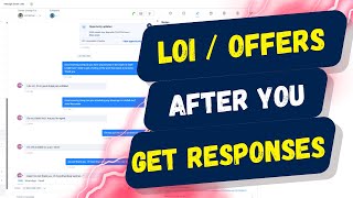 LOI / Offers - After You Get A Response