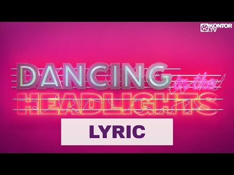 DJ Antoine feat. Conor Maynard - Dancing In The Headlights (Official Lyric Video HD)